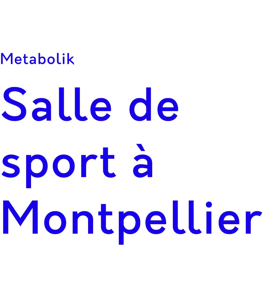 Metabolik Montpellier